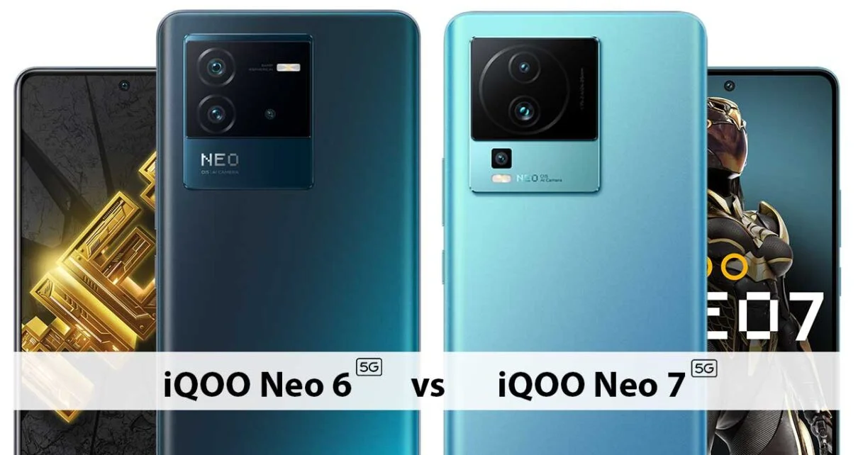 iQOO Neo 6 vs iQOO Neo 7